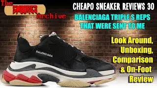 THE SMOOREZ ARCHIVE: Cheapo Sneaker Reviews 30 - Balenciaga Triple S Kicks that were sent to me!