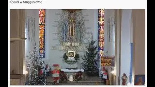 Msza św z kościoła pw św Stanisława BM w Smęgorzowie  26 12 2025 11 00