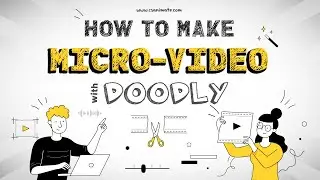 How to Create Micro-Video Content with Doodly