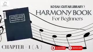 Harmony Book For Beginners || Chapter - 1 [ A ] 