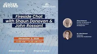 Fireside Chat with Shaun Donovan & John Rossant