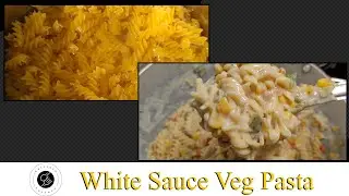 White Sauce Veg Pasta | Easy cooking Recipes for your daily needs and references