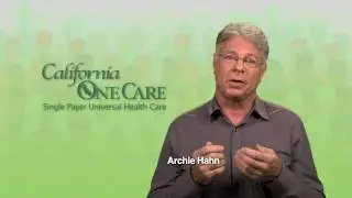 Archie Hahn for California OneCare