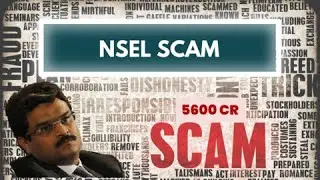 NSEL Scam explained in Hindi