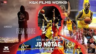 JD Notae Aris BC Full Season Highlights 2022-2023 | The Best In Greece 🎯 [KKFW]