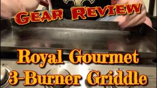 Royal Gourmet 3 Burner Griddle Review