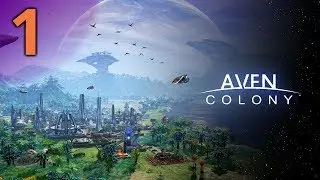 Aven Colony Ep 1: Not About Bird Cities