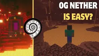 I Travelled Back to the Original Nether