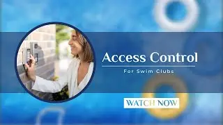 The Best Access Control Features For Your Swim Club Management Software