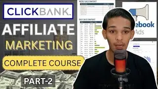 PART-2 ClickBank Affiliate Marketing Course | Organic Marketing And Sale Affiliate Prouduct