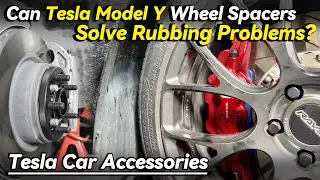 Can Tesla Model Y Wheel Spacers Solve Your Rubbing Problems? - BONOSS Tesla Car Accessories