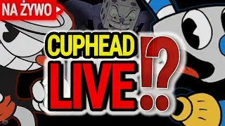 🔴 NA ŻYWO: CUPHEAD – wieczór 👻