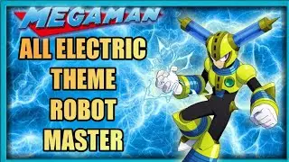 MegaMan - All Electric Theme Robot Master