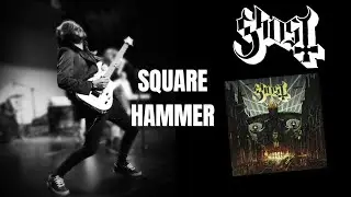 Ghost - Square Hammer (Guitar Cover) || Roy Phoenix