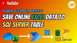 Пошаговая миграция данных: Excel в SQL Server с Power Automate Flow