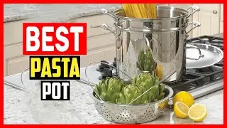 ✅Top 5 Best Pasta Pot in 2025