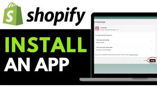 How To Add / Install an App on Shopify 2025 (EASY GUIDE)