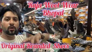 Vlog #27 || Raja Foot Wear Bhopal || Original branded Shoes #bhopal