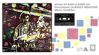 DJ A2SO versus D4NN L33 - LA BOOGY INDUSTRIE&trade; | 🟦🟨🟥 Comb'Art 🟥🟨🟦