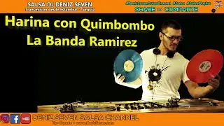 Harina con Quimbombo - La Banda Ramirez | Album 2021 | Deniz Seven Salsa Channel |