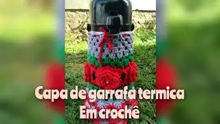 capa de garrafa termica em crochê