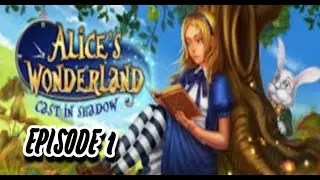 alice in wonderland cast in shadow episode 1! the day dreamer name alice!