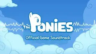 The Ponies OST - Ponies ao Sol