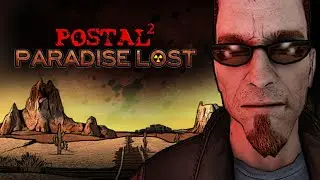 Sunday Coffee and Gaming 110: POSTAL 2: Paradise Lost Friday