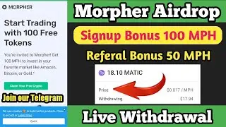 Morpher Airdrop $18 Live withdrawal With payment Proof | tamil