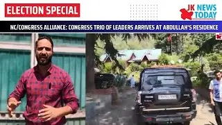 NC/Congress Alliance: Congress trio of leaders arrives at Abdullah's residence | JK News Today