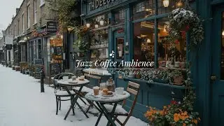 New Winter Jazz Music to Set a Cozy Mood ❄️ | Relaxing Coffee Shop Ambience