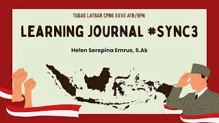 Learning Journal Sync 3 Latsar CPNS Kementerian ATR/BPN XXVII
