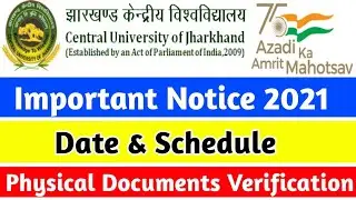 CUJ Physical Documents Verification Date & Schedule!! CUJ Latest Updated Notice 2021