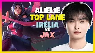Alielie's CHALLENGER Irelia: UNSTOPPABLE Top Lane Mechanics & Strategy! Engsub