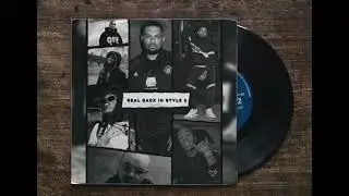 Real Back In Style 2 (Mixtape) ft. Blade Brown, Potter Payper, Stardom, Clavish, Squeeks & More