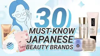 30 Japanese Beauty Brands YOU SHOULDN'T MISS - Choose Your Skincare Partner!