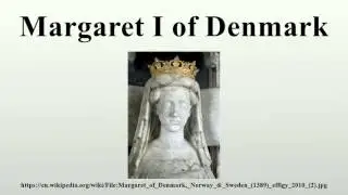 Margaret I of Denmark