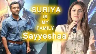 Sayyeshaa - Suriya is my family | Arya | K.V. Anand | Lyca Productions | Tamilsaga