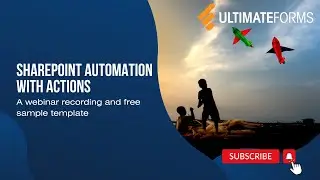 Webinar: SharePoint Automation with Actions