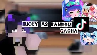 Yeosm react to Bucky as Random Gacha