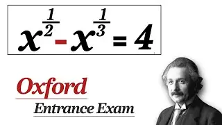 Oxford Entrance Exam Question || How to solve?