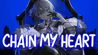 「Nightcore」 Chain My Heart - Topic, Bebe Rexha ♡ (Lyrics)