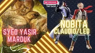 Syedyasir/ Marduk vs Nobita/ Crazy CLAUDIO,LEO  TEKKEN7 TWT DOJO ZEEZALIQ CHAMPION 2023