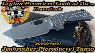 Legion Premiere Look at the Jeabrother Pterodactyl Titanium folder (Tanto Point) in M390 Steel