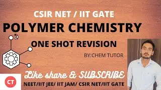 Polymer chemistry revision in one shot/CSIR NET GATE Chemical science/Crash course