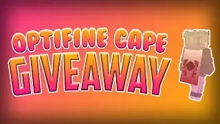 Big OptiFine Cape Giveaway [ENDED]