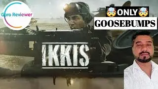 Ikkis Movie Review | By Goro Reviewer / Tribute to DharmendraJi