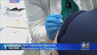 Could Vaccines Or COVID Tests Become Mandatory For Chicago City Employees?