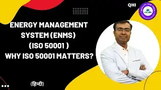 Energy Management System (EnMS) ISO 50001 | Why ISO 50001 Matters | Step-by-Step Process for EnMS