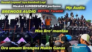 FINALLY TO SUMBERSWU AGAIN THE LEGENDARY SOUND OF SUMBER SEWU BRENGOS LIVE AUDIO BETTEL X MP AUDIO